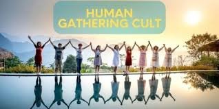 human gathering cult
