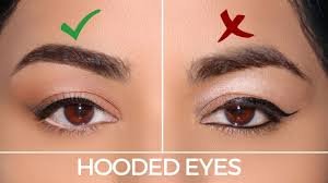 hooded eyes